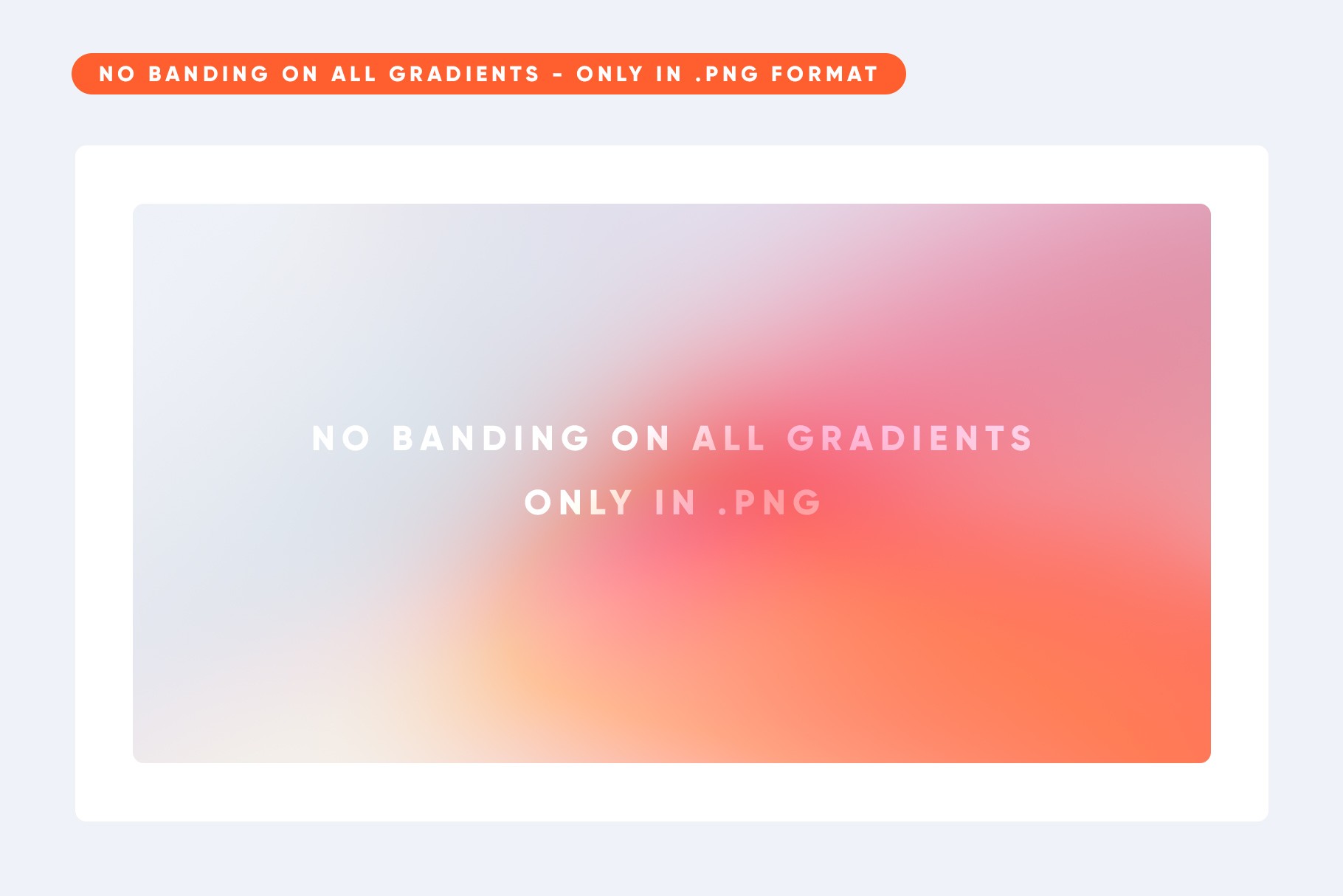 Showcase of no-banding gradients in PNG format for high-quality digital use.
