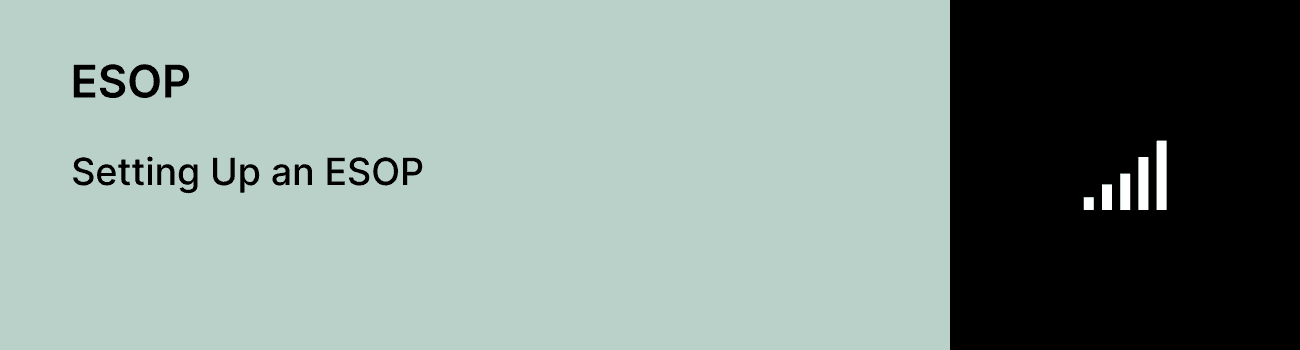 Setting up an ESOP