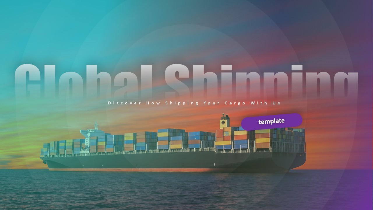 Global Shipping Solutions for Your Cargo Needs