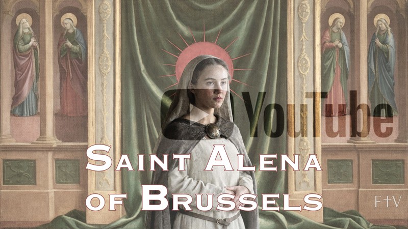 Sacred artwork by Faith and Verse. © Faith and Verse, 2026. All rights reserved. Portrait of Saint Alena of Brussels, virgin and martyr, veiled under YouTube logo.
