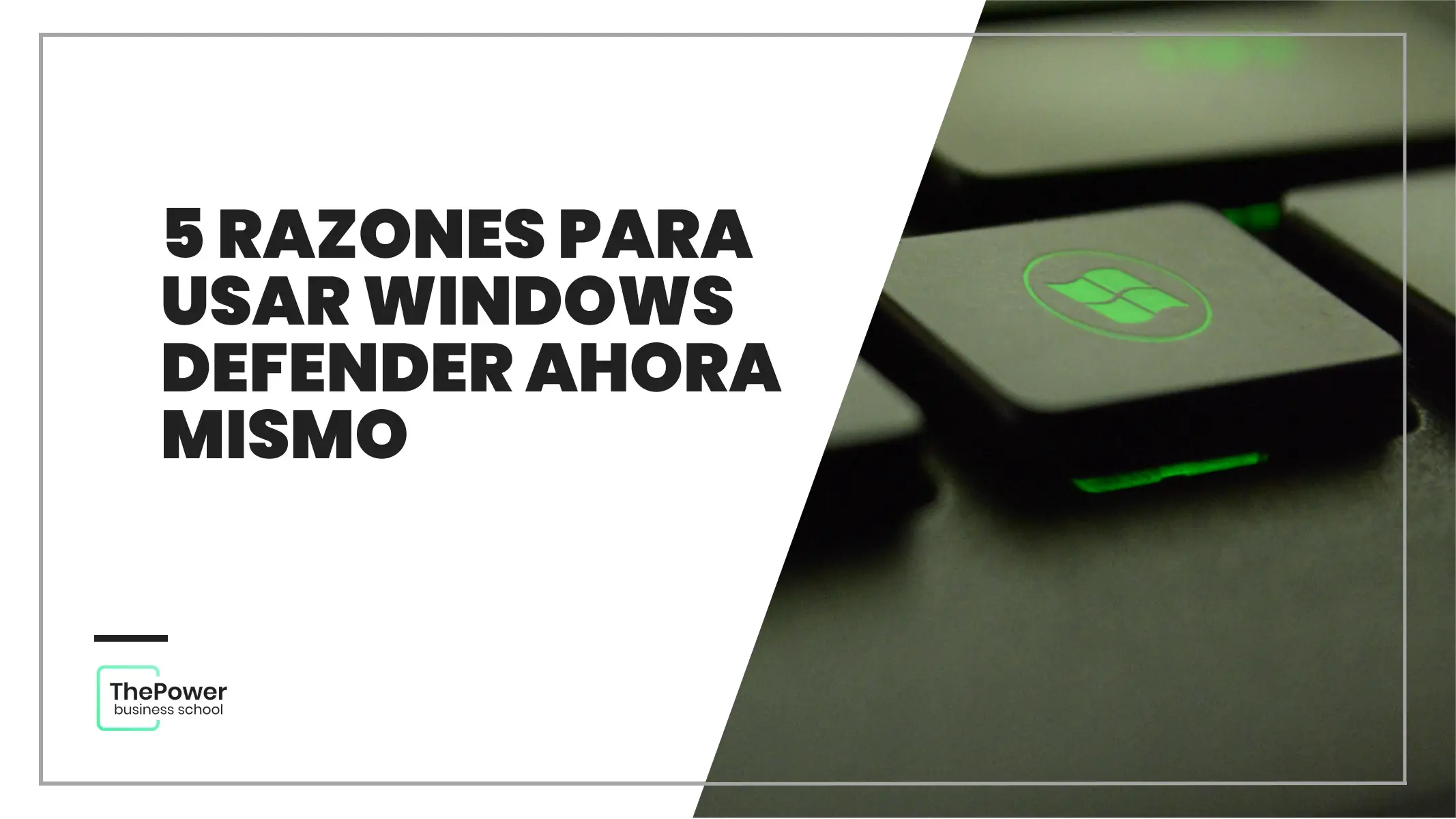 5 razones para usar Windows Defender ahora mismo 