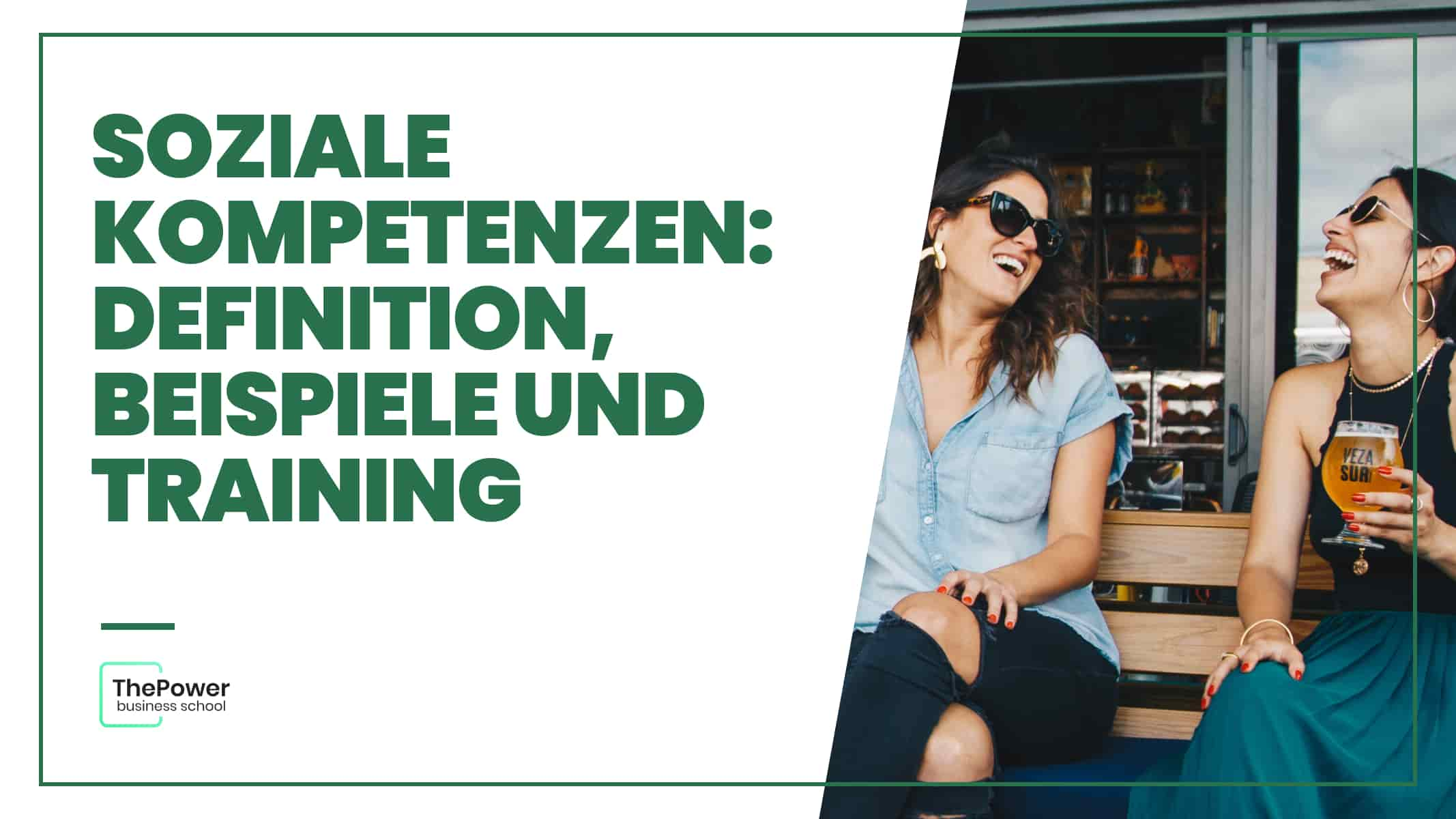 Soziale Kompetenzen: Definition, Beispiele und Training