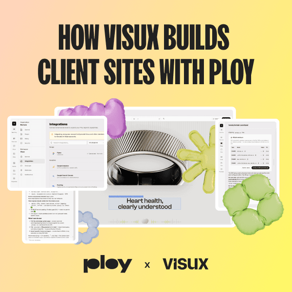 Cover: How Visux builds client sites with Ploy