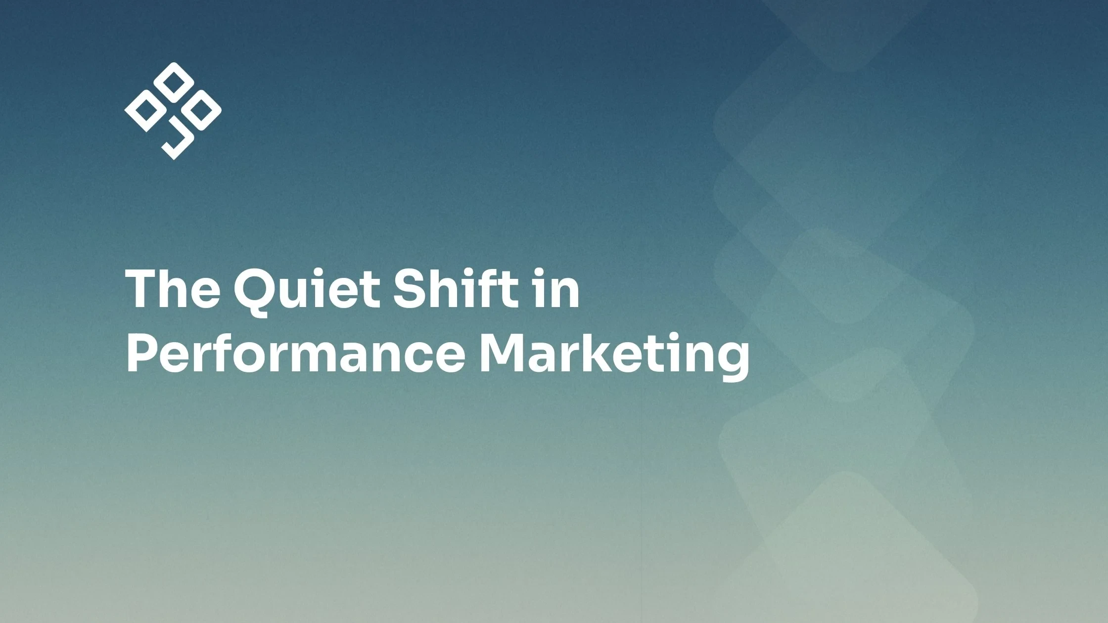 The Quiet Shift in Performance Marketing