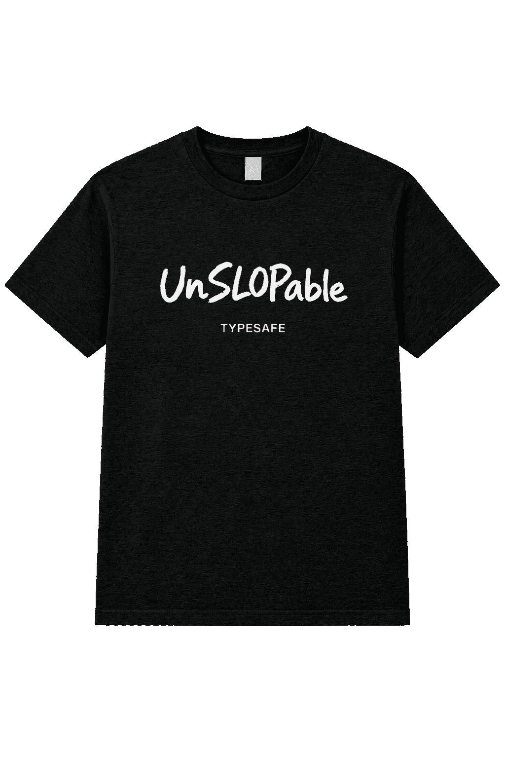 UnSLOPable shirt
