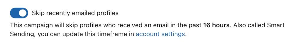 Klaviyo email campaign settings with Smart Sending enabled to skip recently emailed profiles within a 16-hour window. Includes a toggle to manage Smart Sending settings.