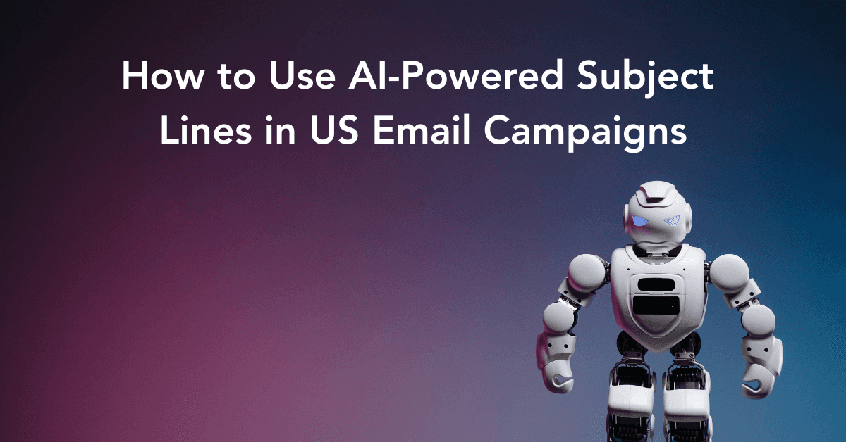 How to Use AI-Powered Subject Lines in US Email Campaigns