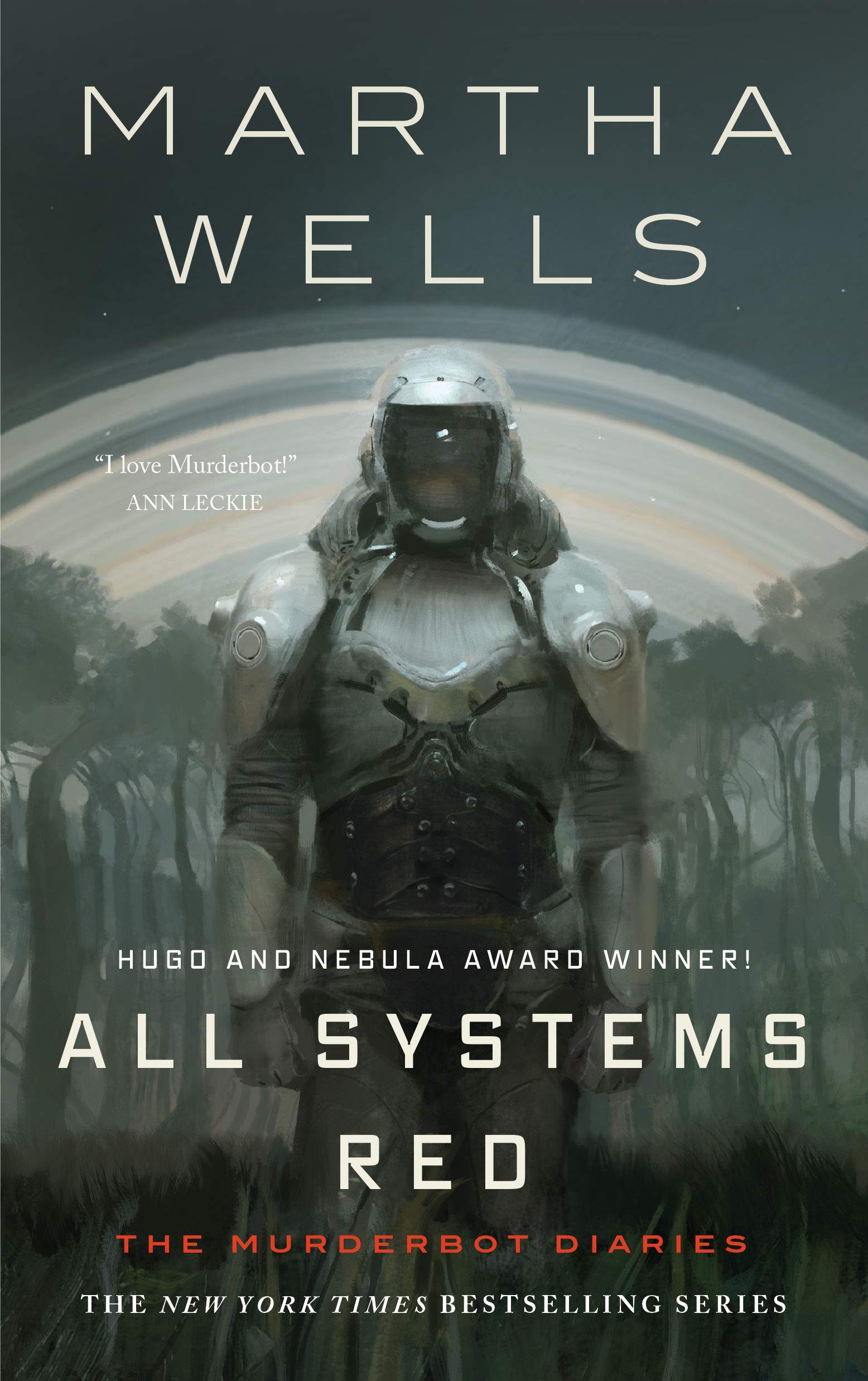 Cover art for the Murderbot Diaries book All Systems Red, showing a futuristic grey robot set against a  muted sci-fi scene in the background