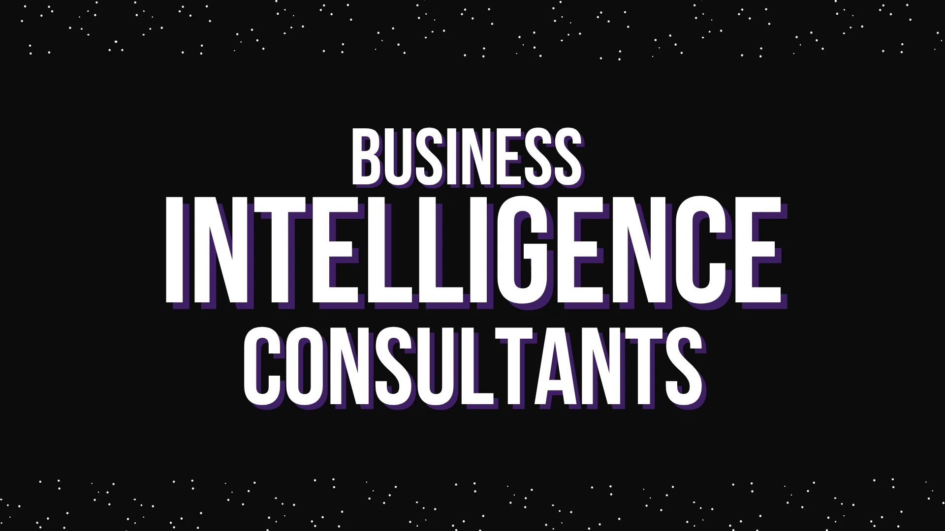 Business Intelligence Consultants