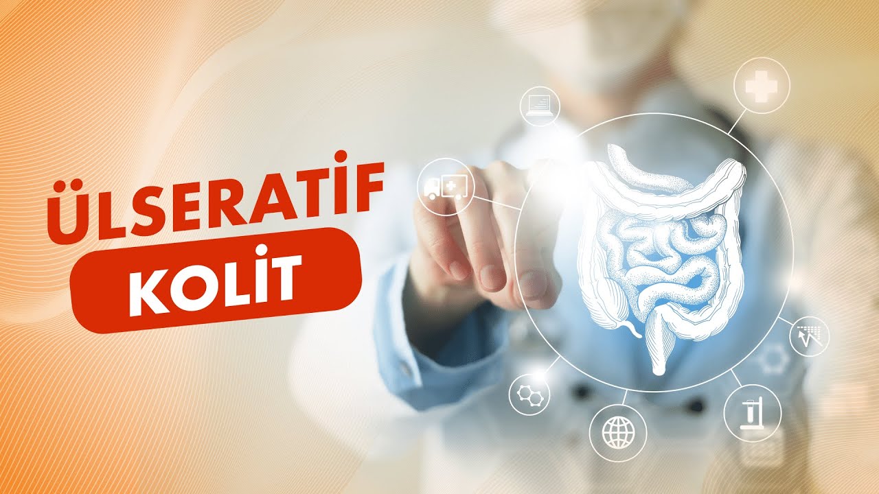 Ülseratif Kolit Nedir?