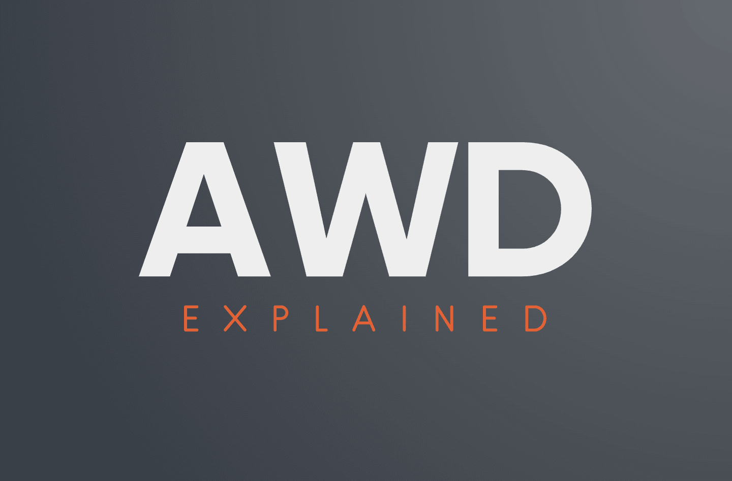 Graphic text showing AWD explained