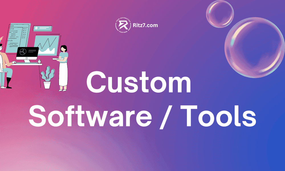 Custom  Software | Tools