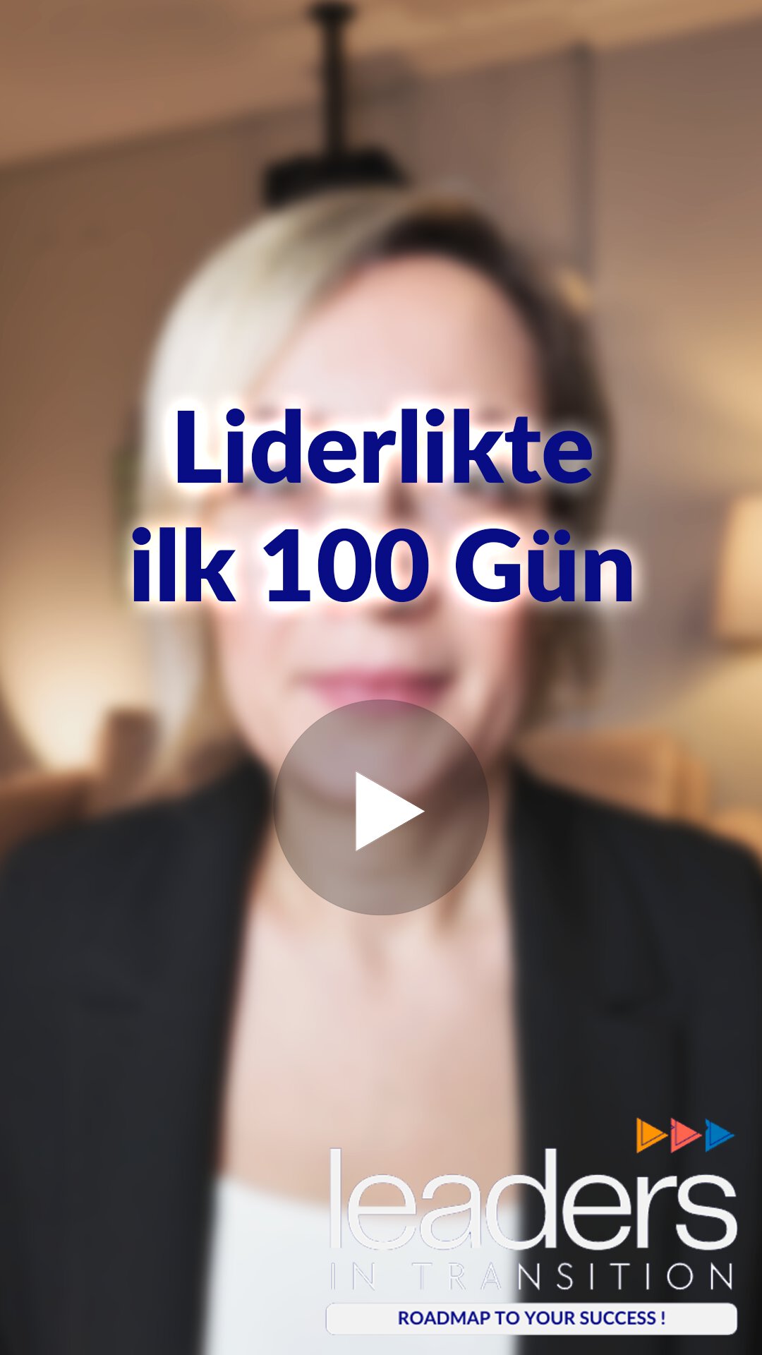 Liderlikte İlk 100 Gün