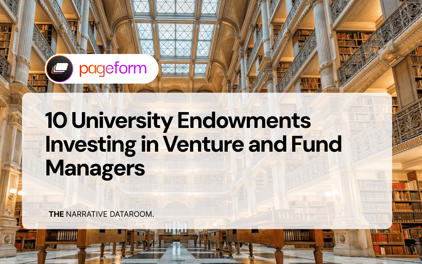 10 University Endowments That Invest in Venture and Fund Managers