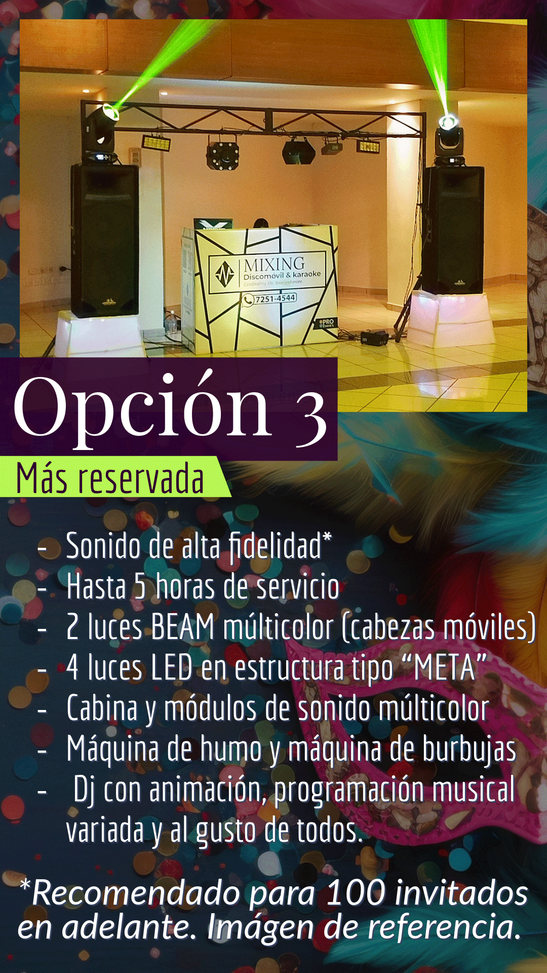 Opción 3 con humo y burbujas del servicio de Mixing Dicomóvil (más reservada)