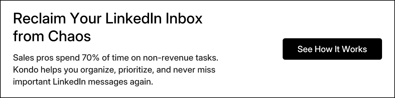 Reclaim Your LinkedIn Inbox from Chaos