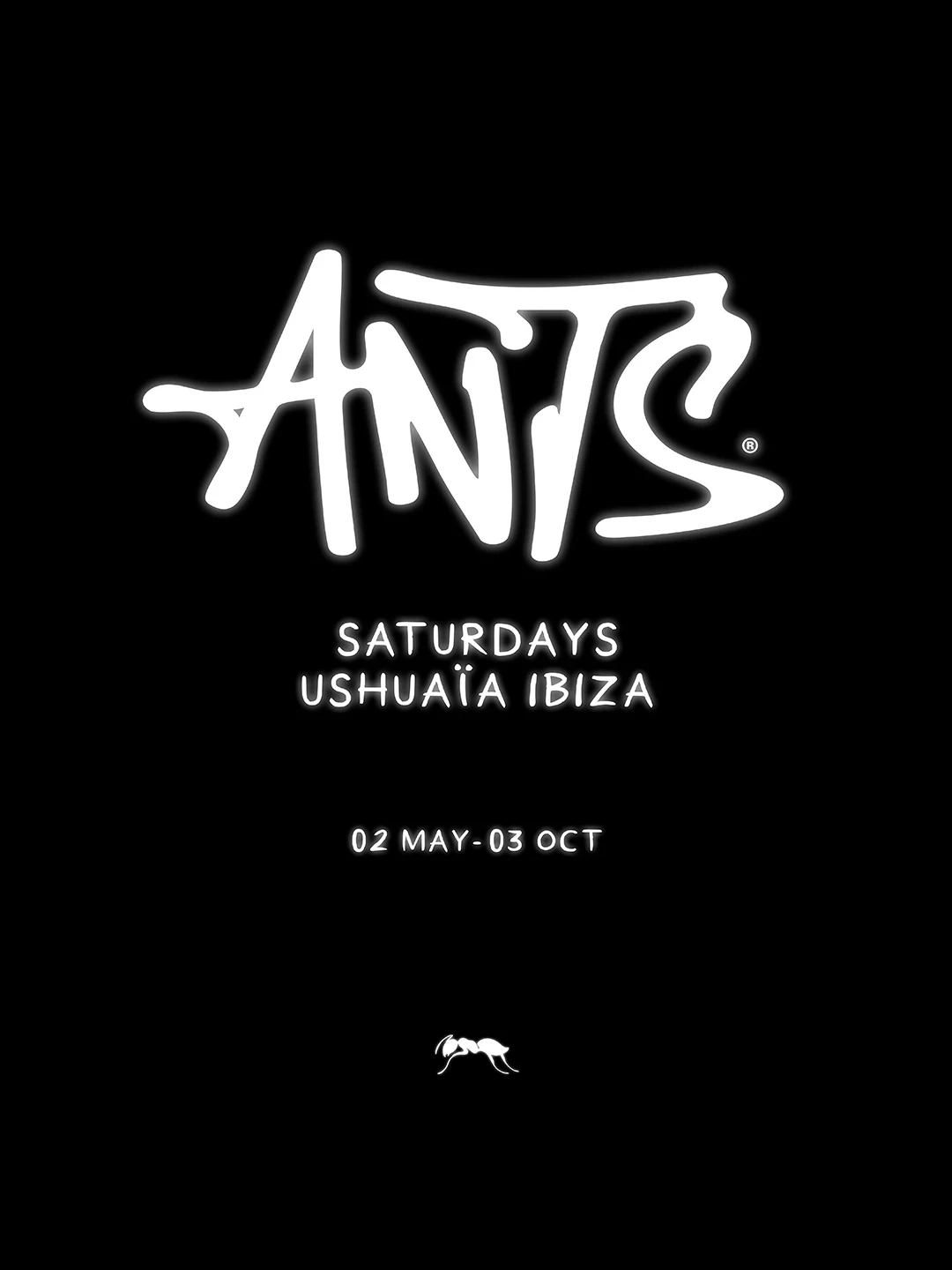 ANTS Ushaïa Ibiza 2026 Saturday residency poster