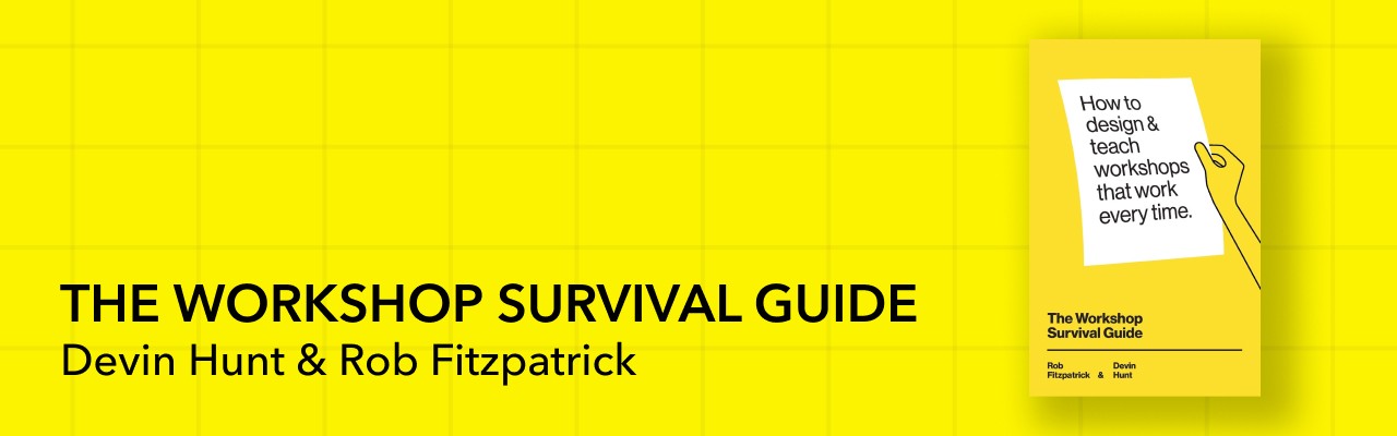 The Workshop Survival Guide