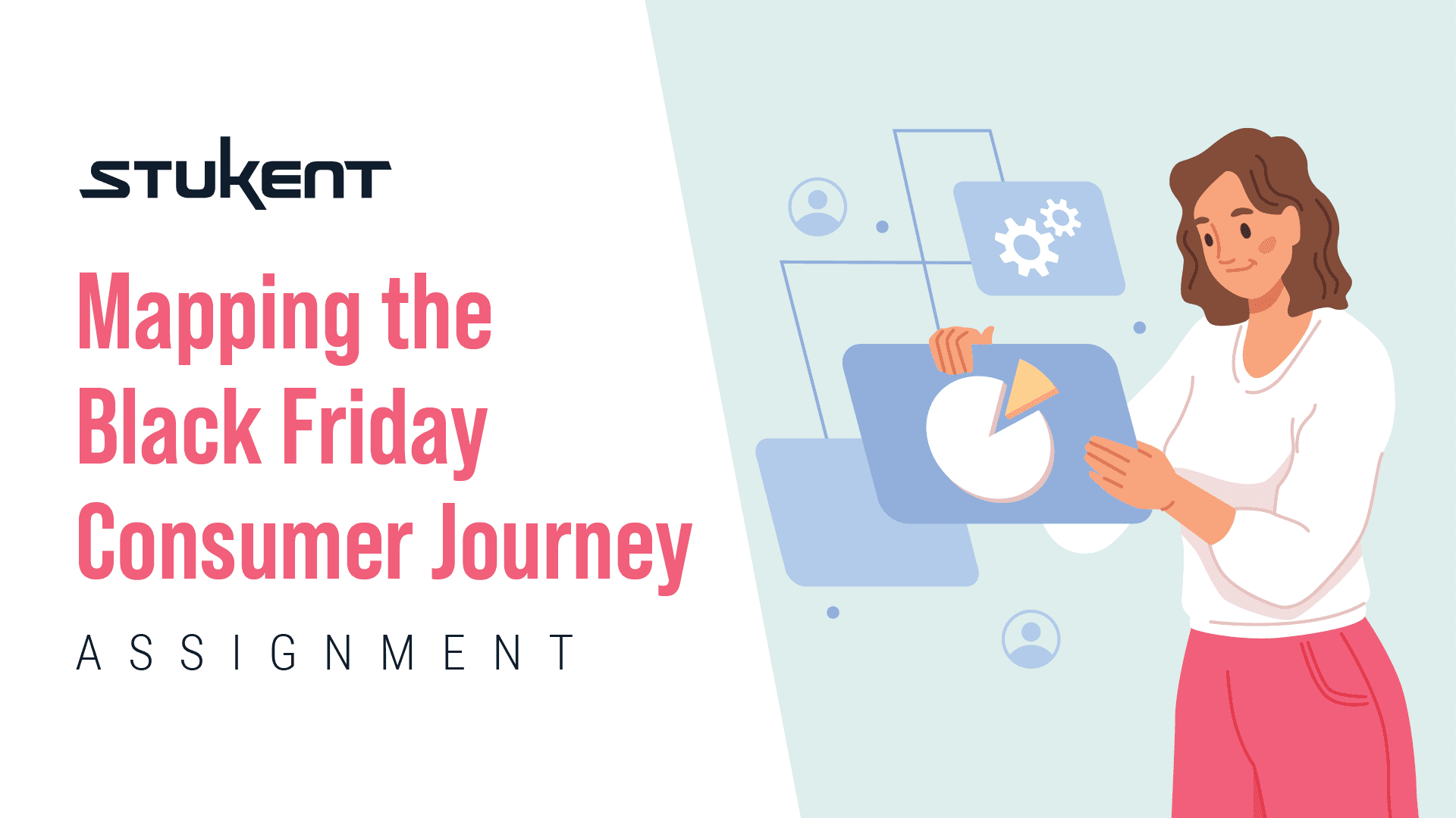 Mapping the Black Friday Consumer Journey Assignment