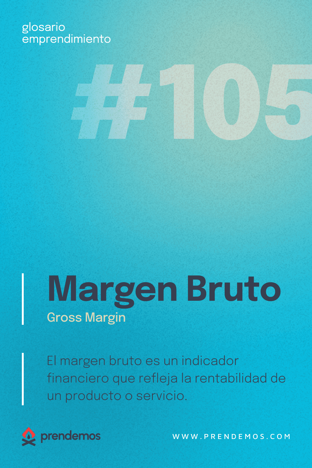 Qué es el Margen Bruto