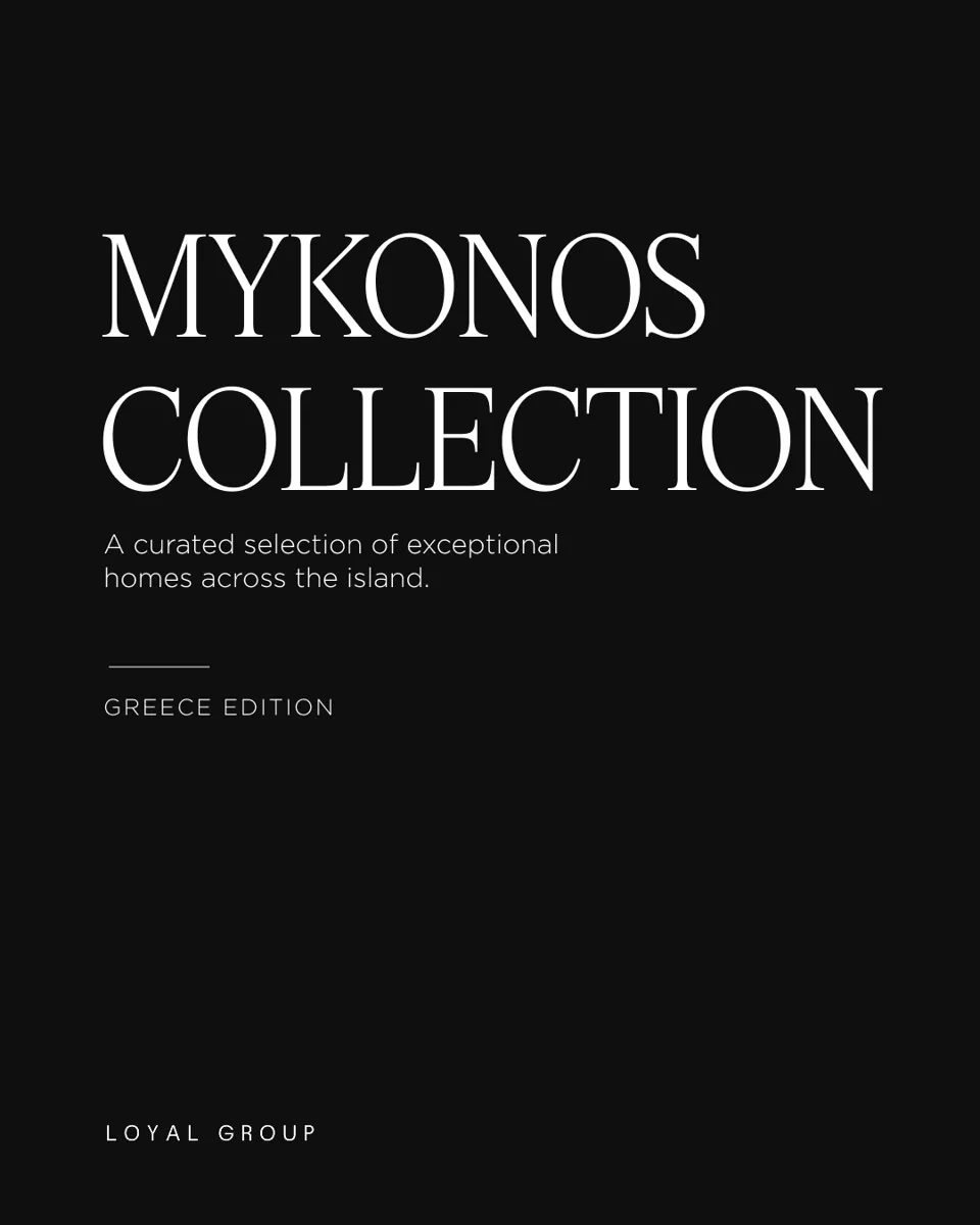 Ανάρτηση της Mykonos Collection για τη Loyal Group Realty