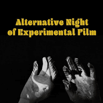 Alternative Night of Experimental Film