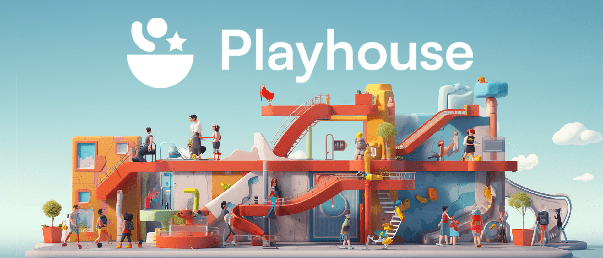 Welcome to Playhouse!