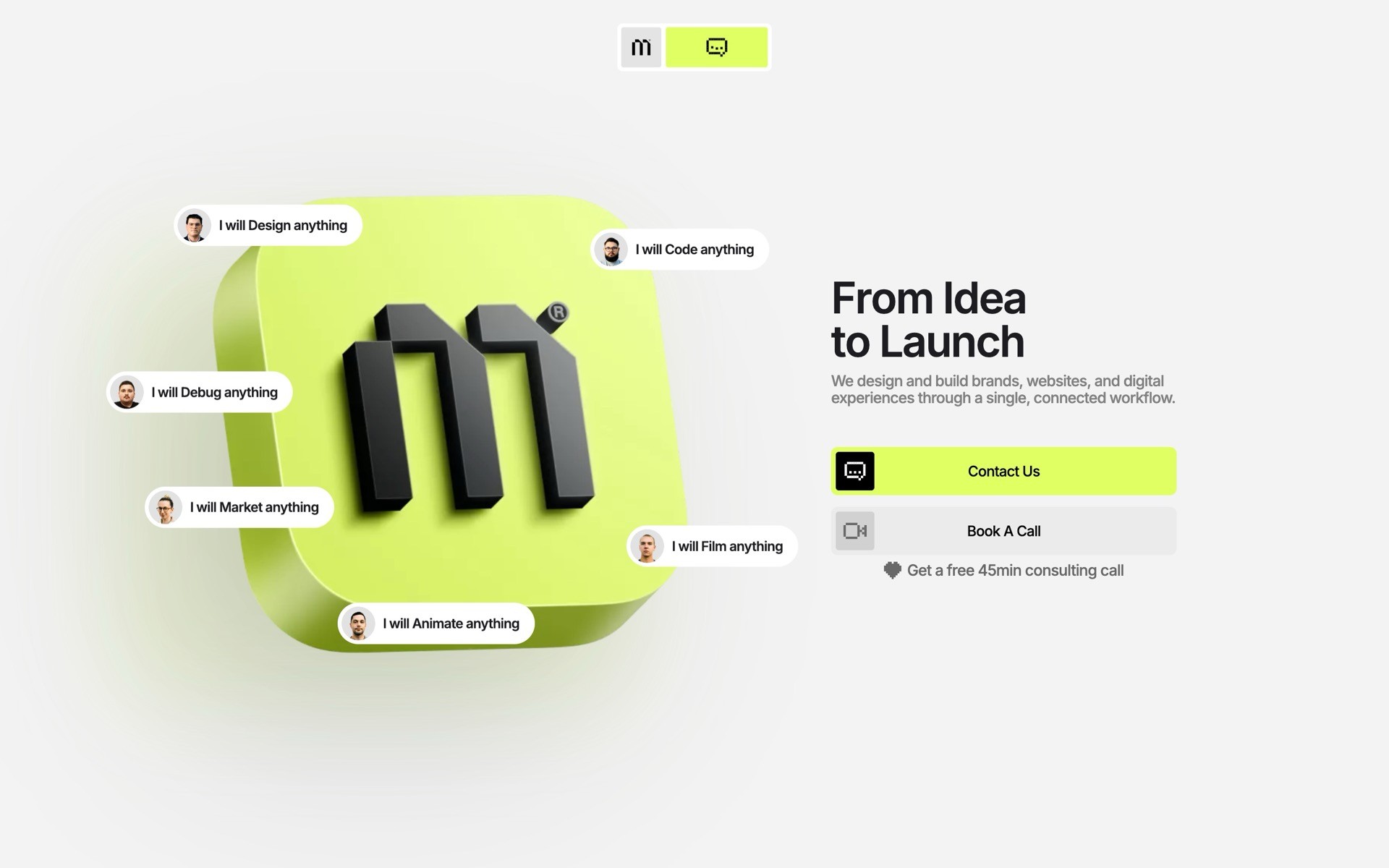 A vibrant, lime green 3D icon with a stylized "M" stands out as different labels point to various creative services like design, coding, marketing, debugging, filming, and animating, framed by a text promoting a streamlined process "From Idea to Launch" with options to contact or book a call for a free consultation, set against a clean white background.