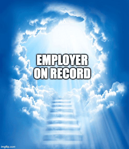 An Employer On Record is a local entity