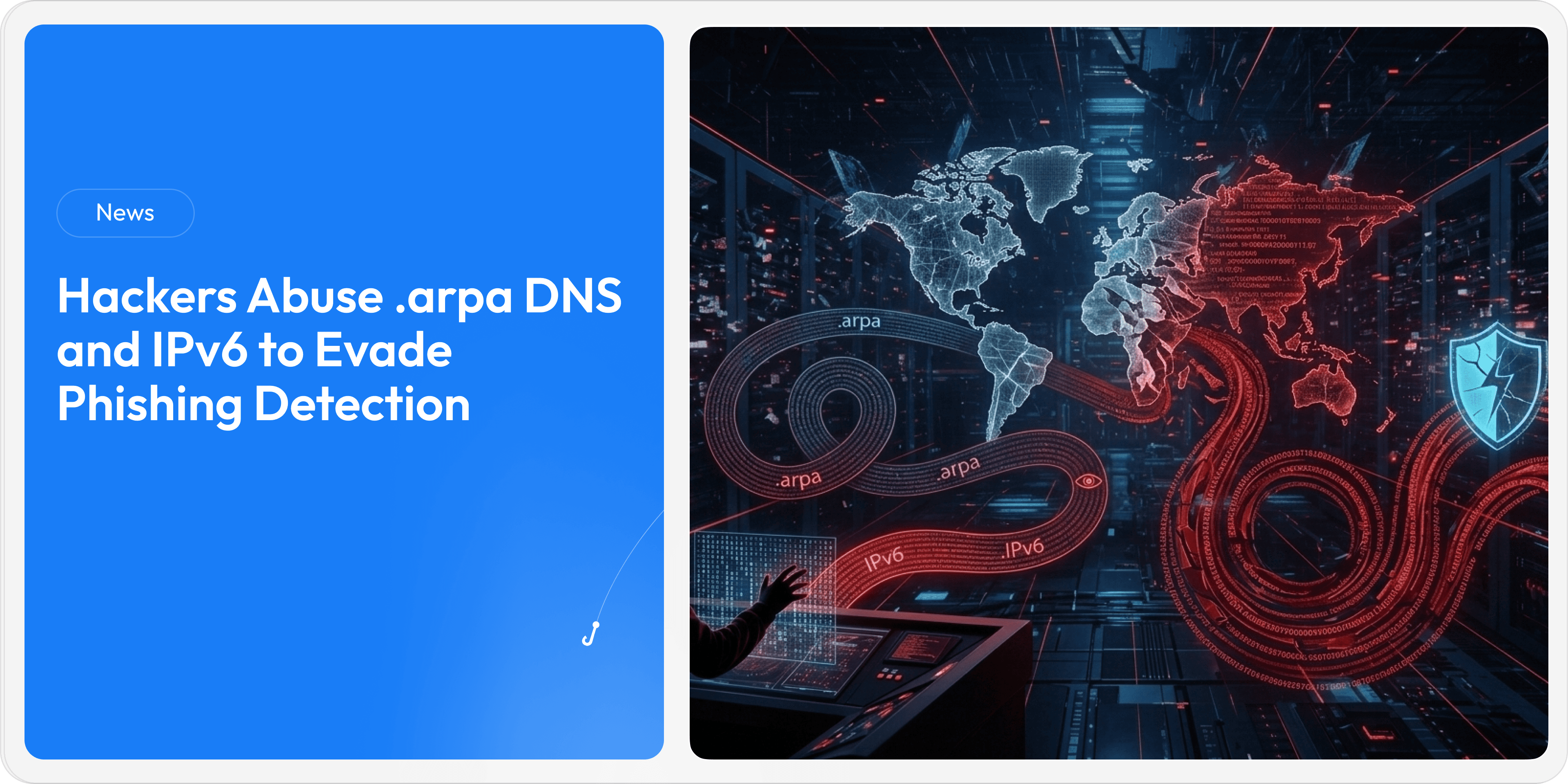 Hackers Abuse .arpa DNS and IPv6 to Evade Phishing Detection