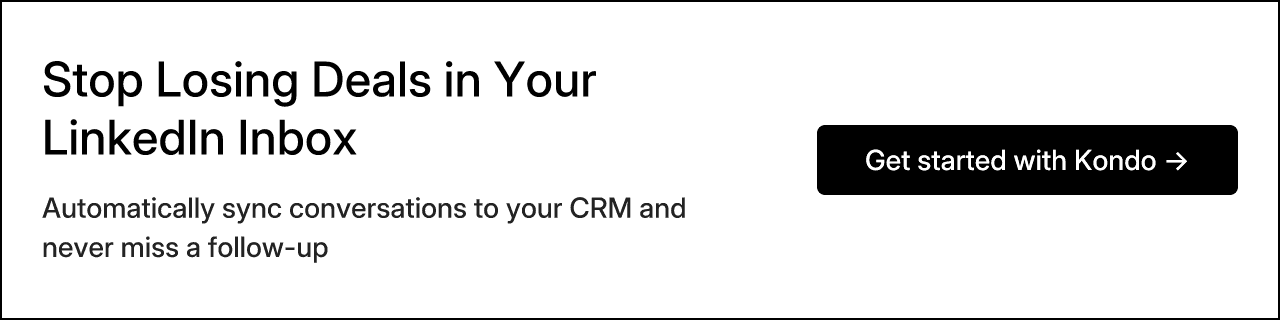 Stop Losing Deals in Your LinkedIn Inbox