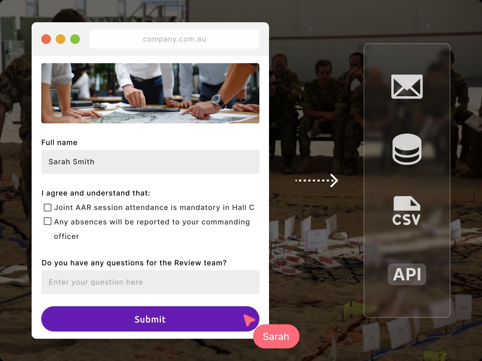 Customisable training form with fields and submit; data syncs to email, CSV, database or API for compliance.