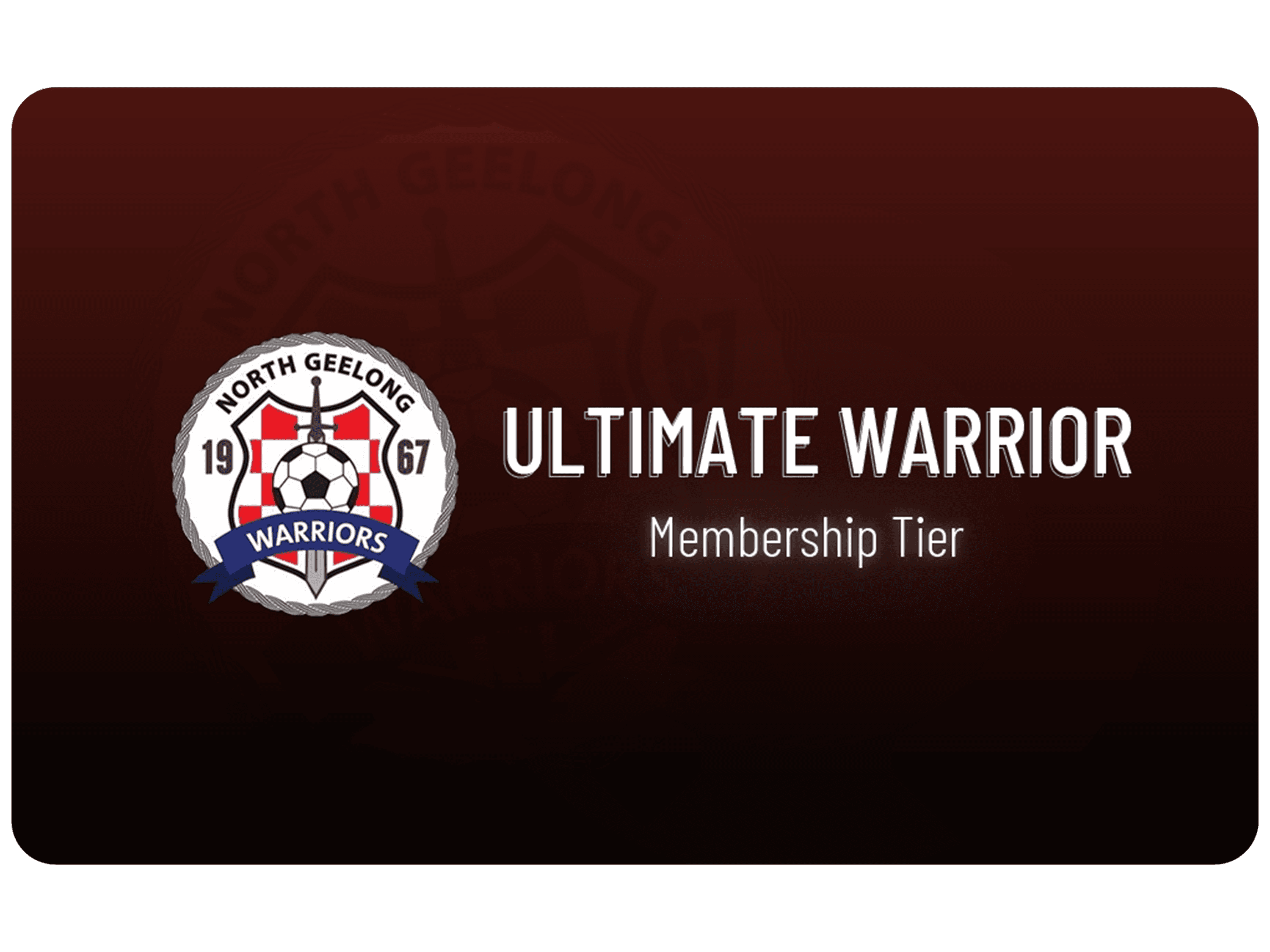 North Geelong Warriors Football Club ultimate warrior membership tier
