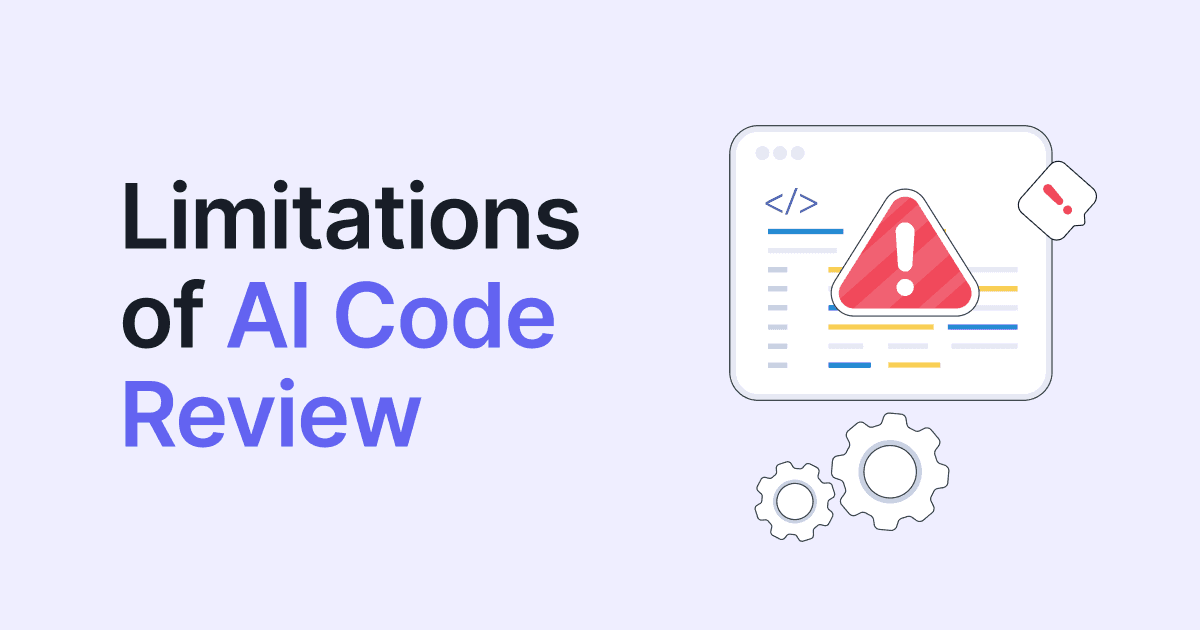 Limitations of AI Code Review and How to Achieve Real Code Health