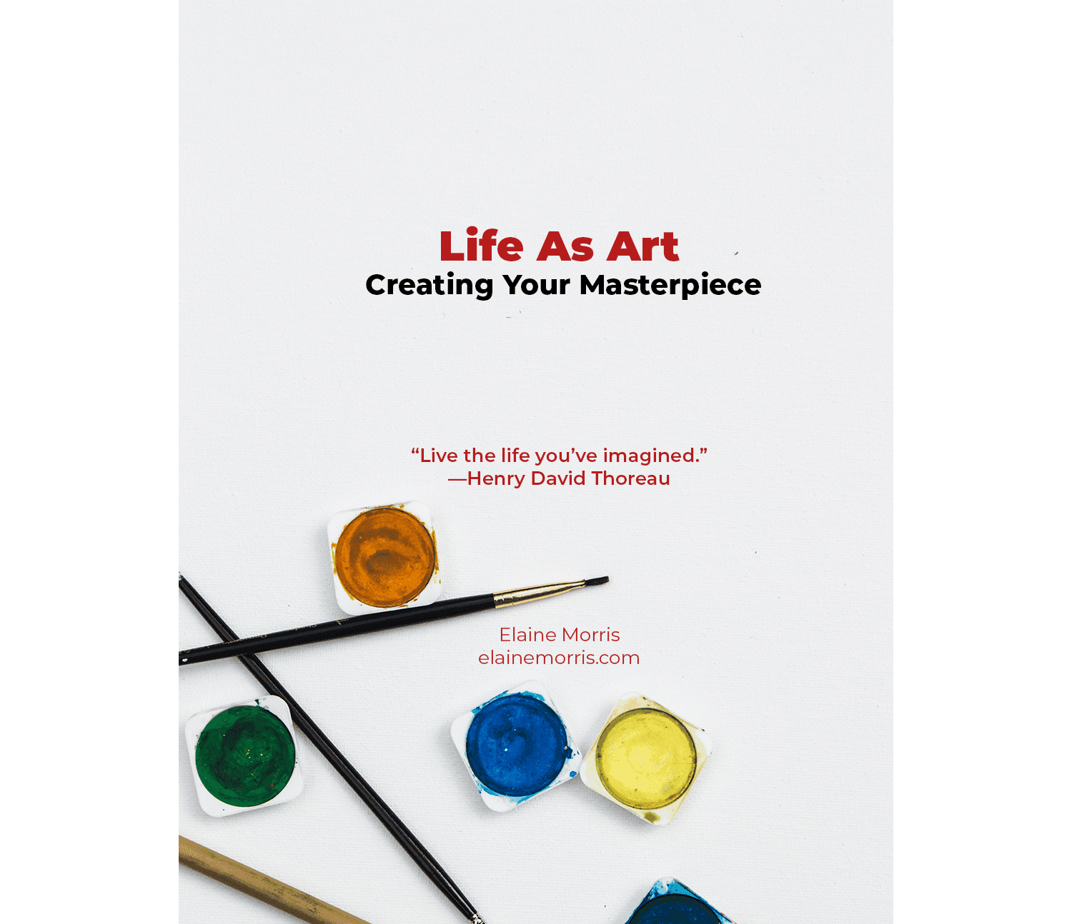 Life As Aart - Creating Your Masterpiece