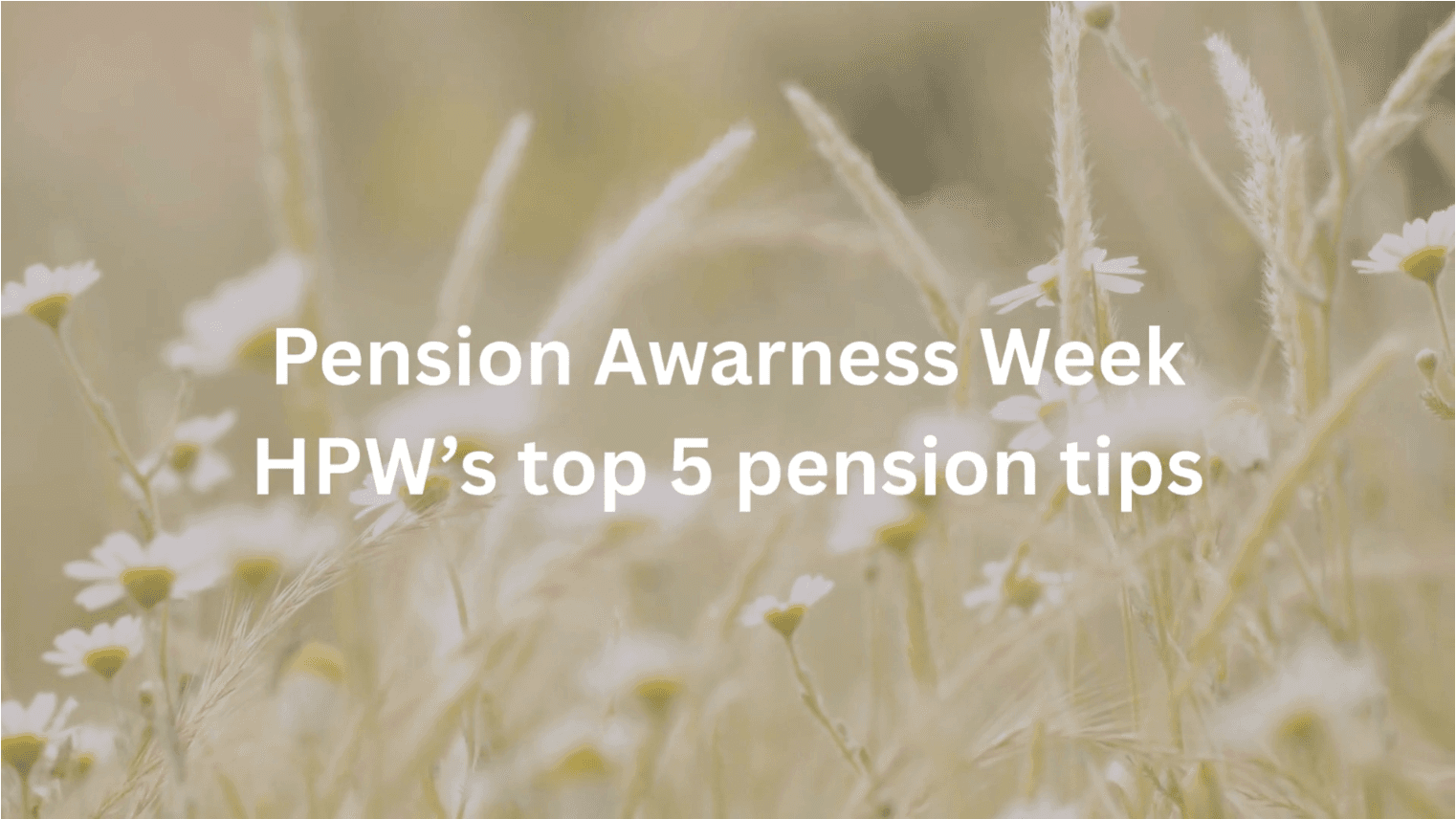 It’s Pension Awareness Week!