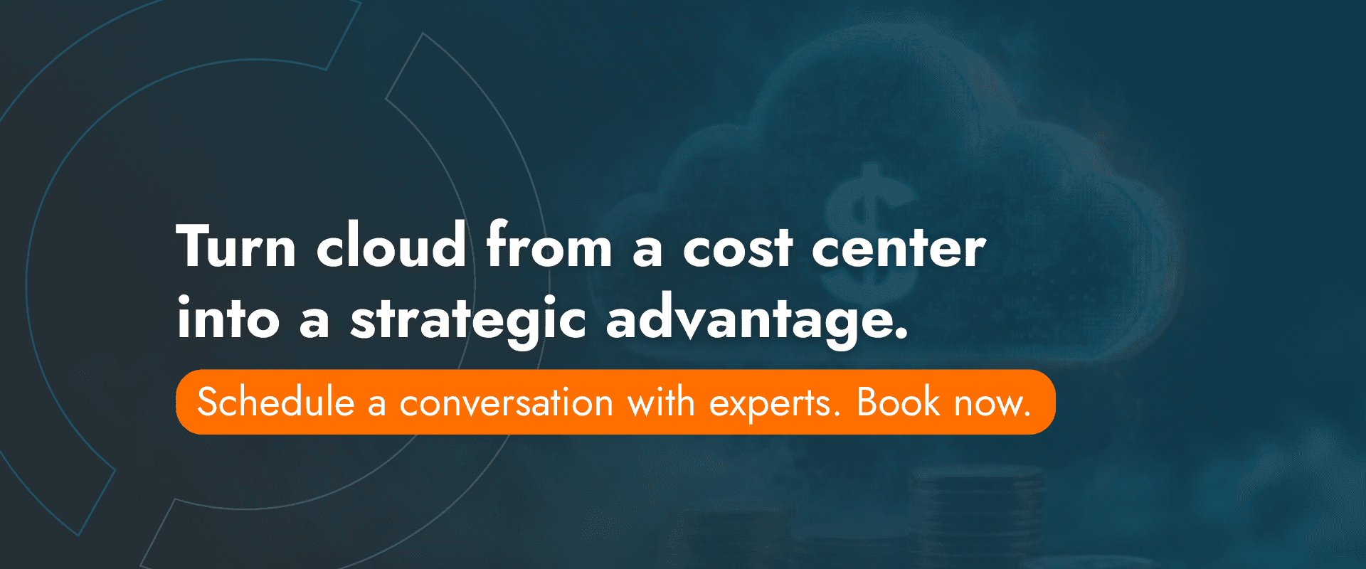 Turn cloud from a cost center into a strategic advantage