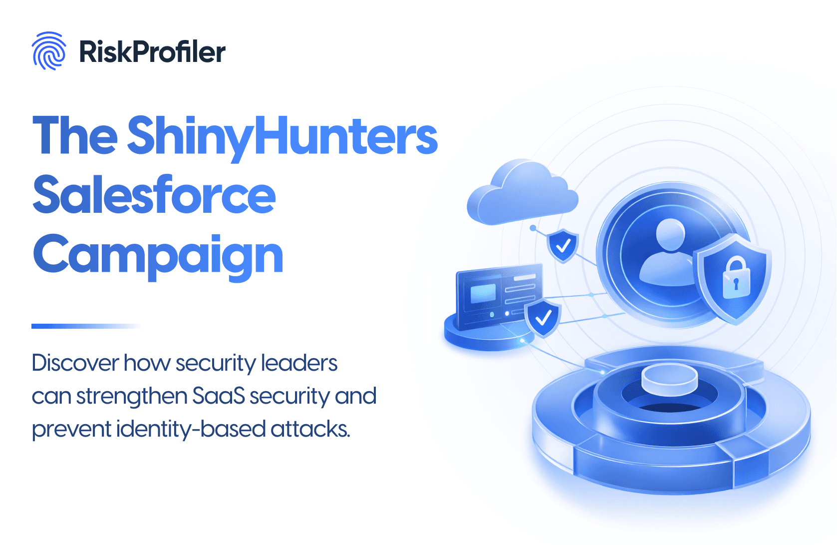 ShinyHunters Salesforce Campaign