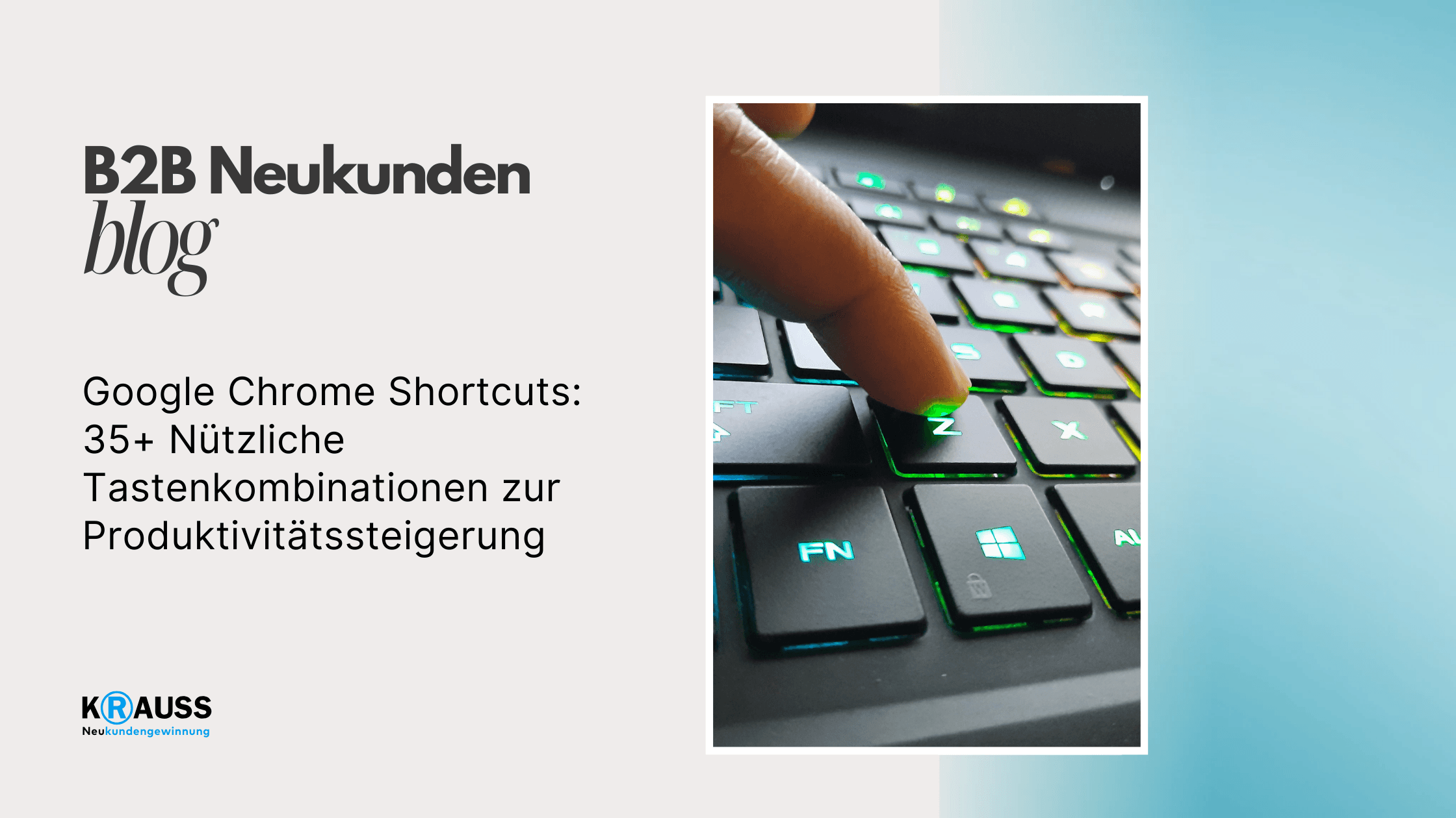 Google Chrome Shortcuts: 35+ Nützliche Tastenkombinationen zur Produktivitätssteigerung