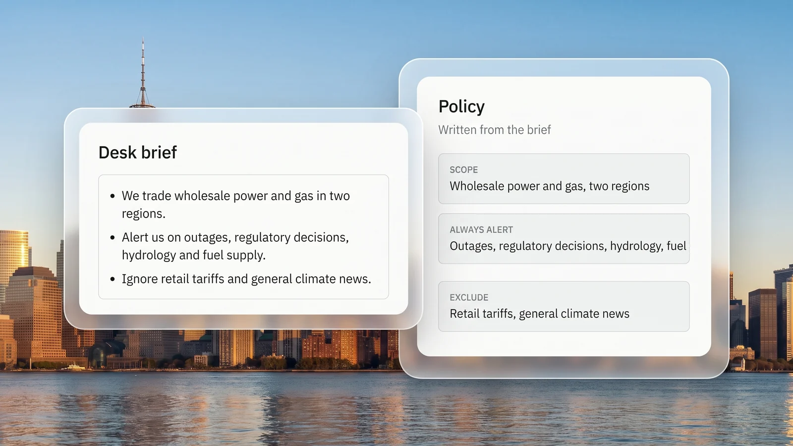 The desk's brief in plain English, turned into the policy every new item is judged against