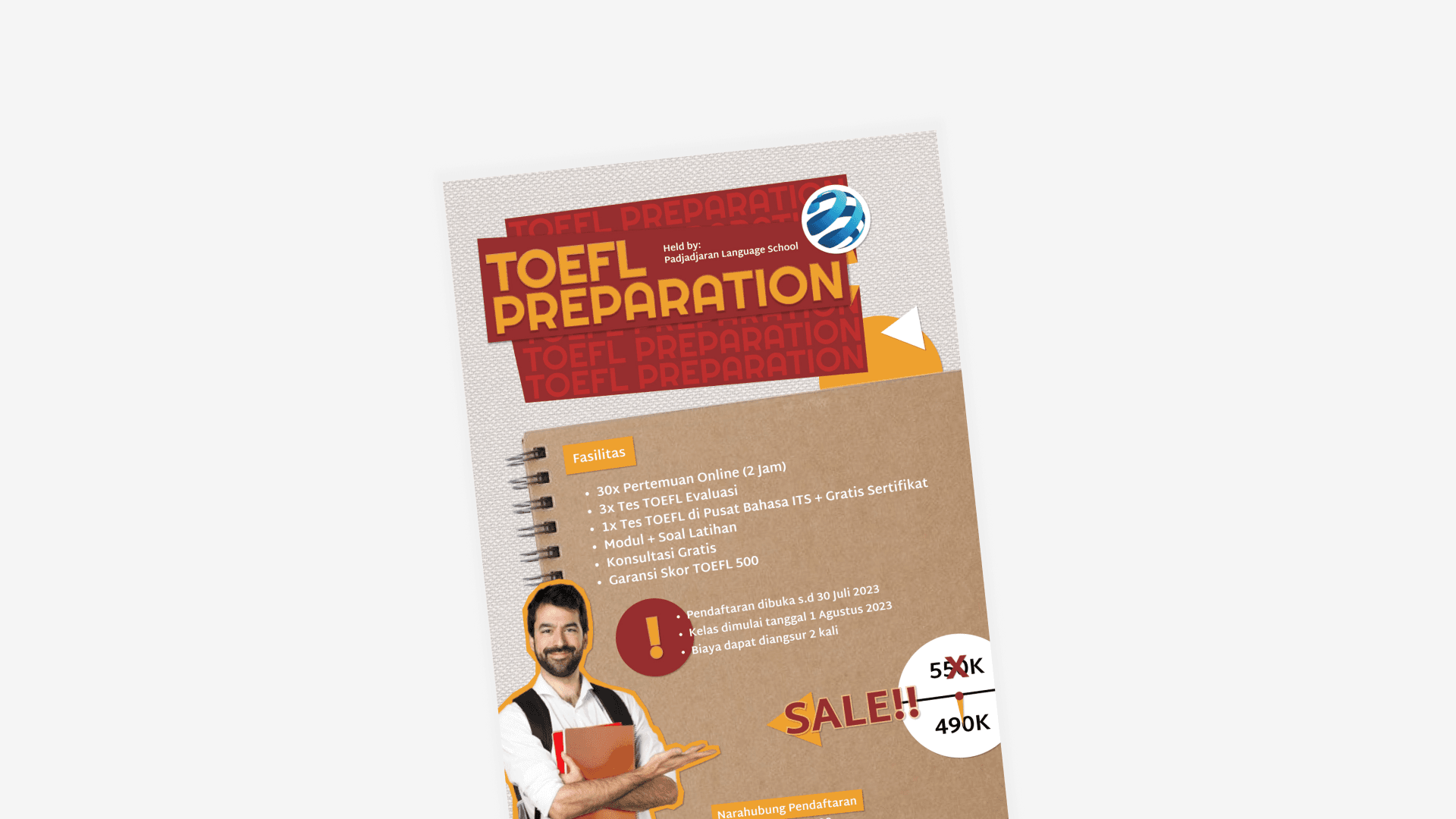 TOEFL preparation flyer with bold text and a smiling man holding books. Details include course features, dates, a price reduction from 550K to 490K.