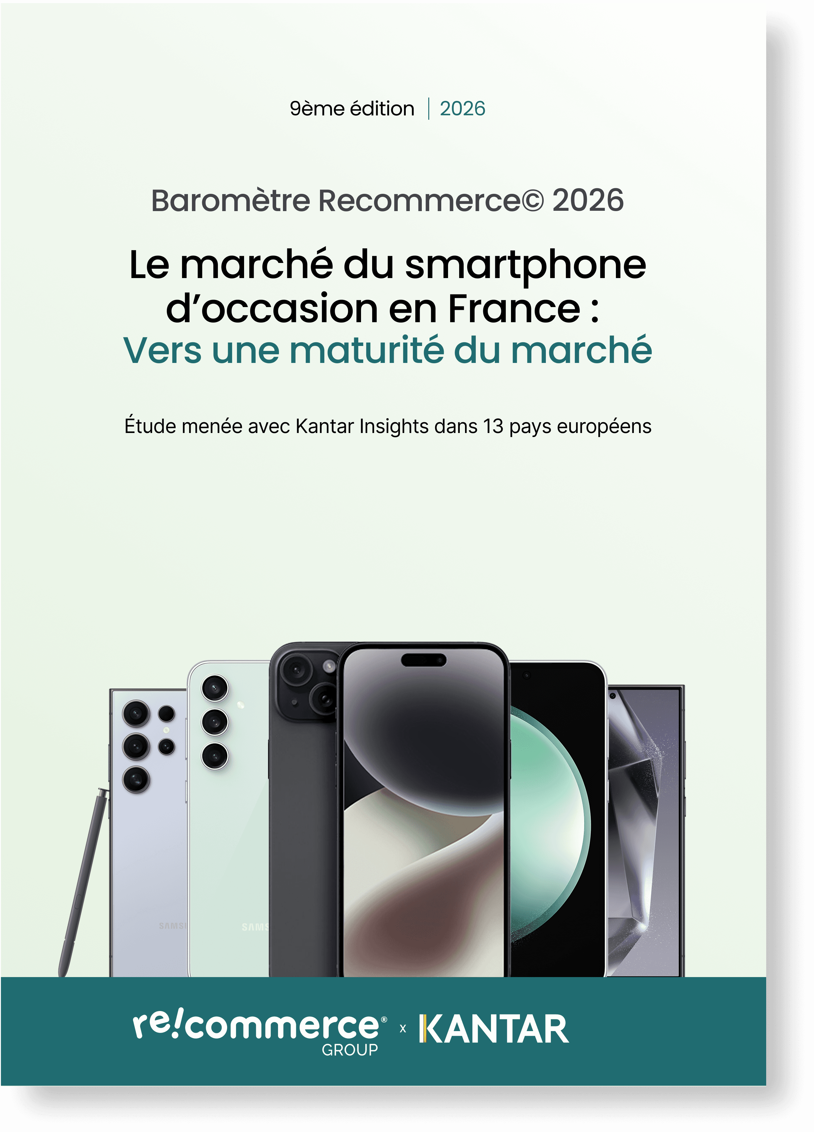 Couverture du Baromètre Recommerce 2026 sur le marché du smartphone d'occasion en France avec une photo de 6 smartphones 