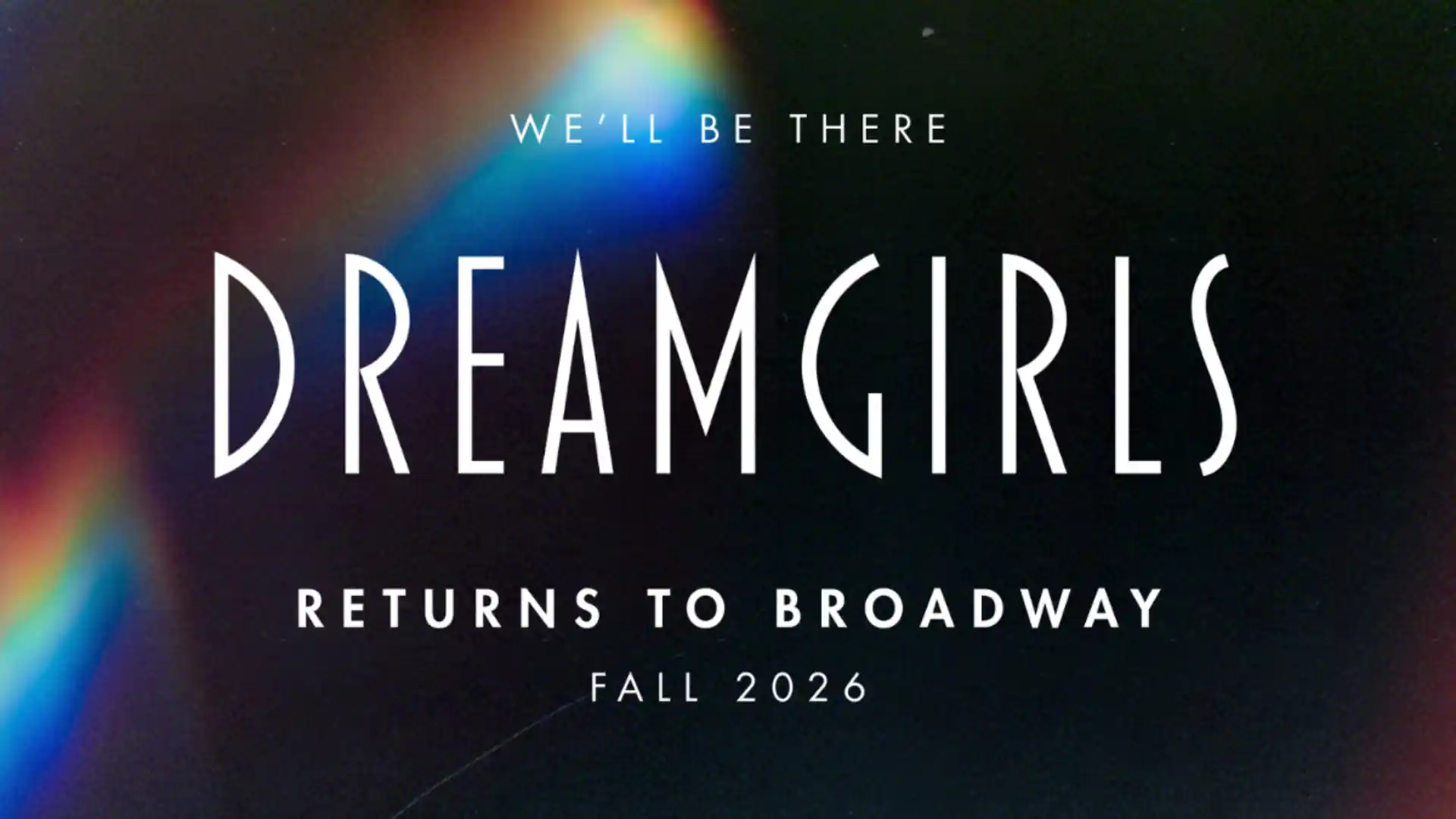 Dreamgirls Broadway banner — the iconic Motown-era musical returns to the New York stage
