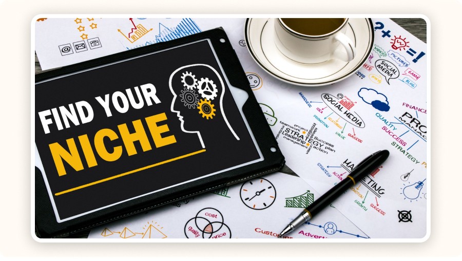 tablet displaying “Find Your Niche”