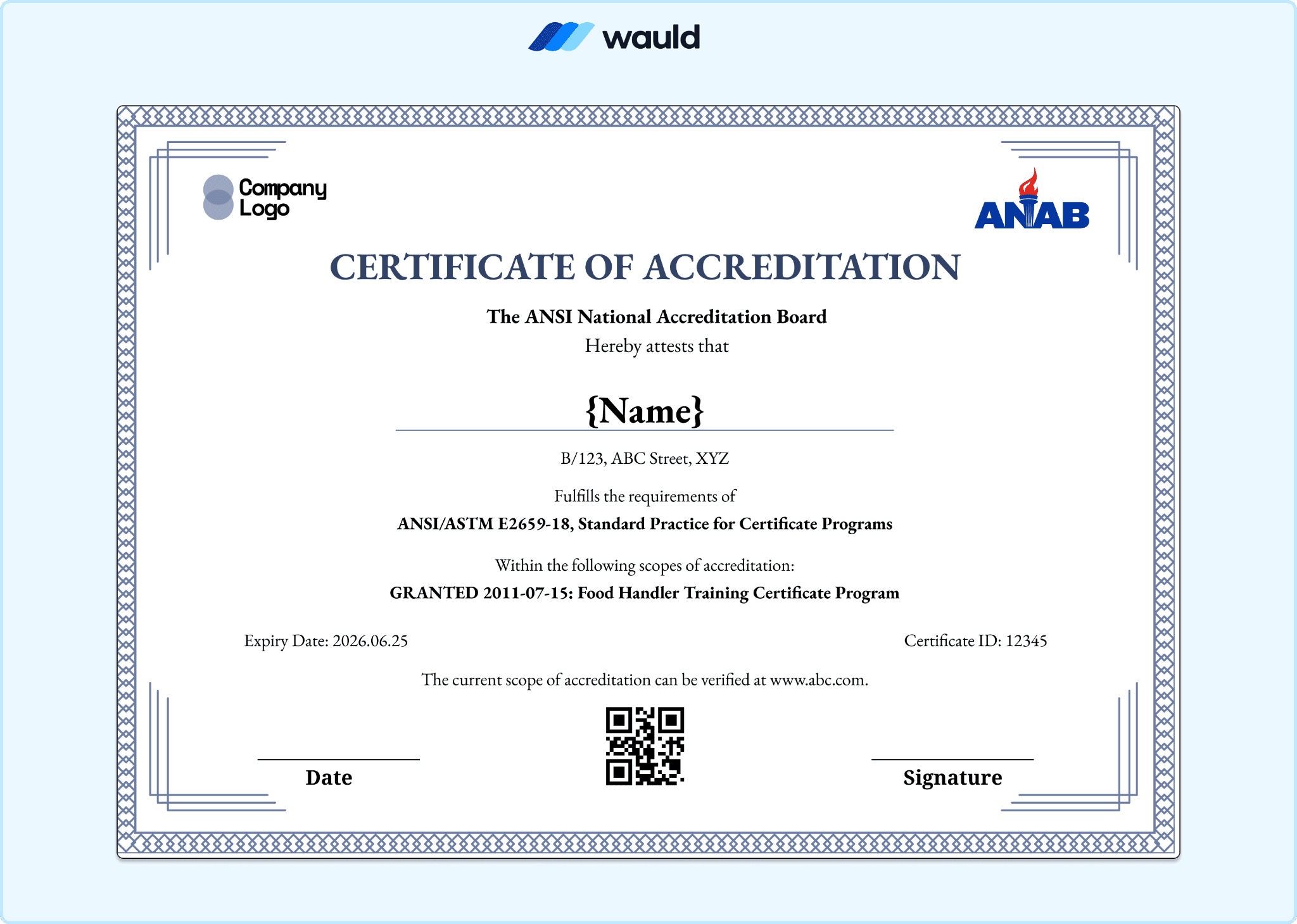 Blue bordered certificate of accreditation template with recipient name field, accrediting board name, standard practice reference, scope of accreditation, certificate ID, expiry date, QR code, and signature line