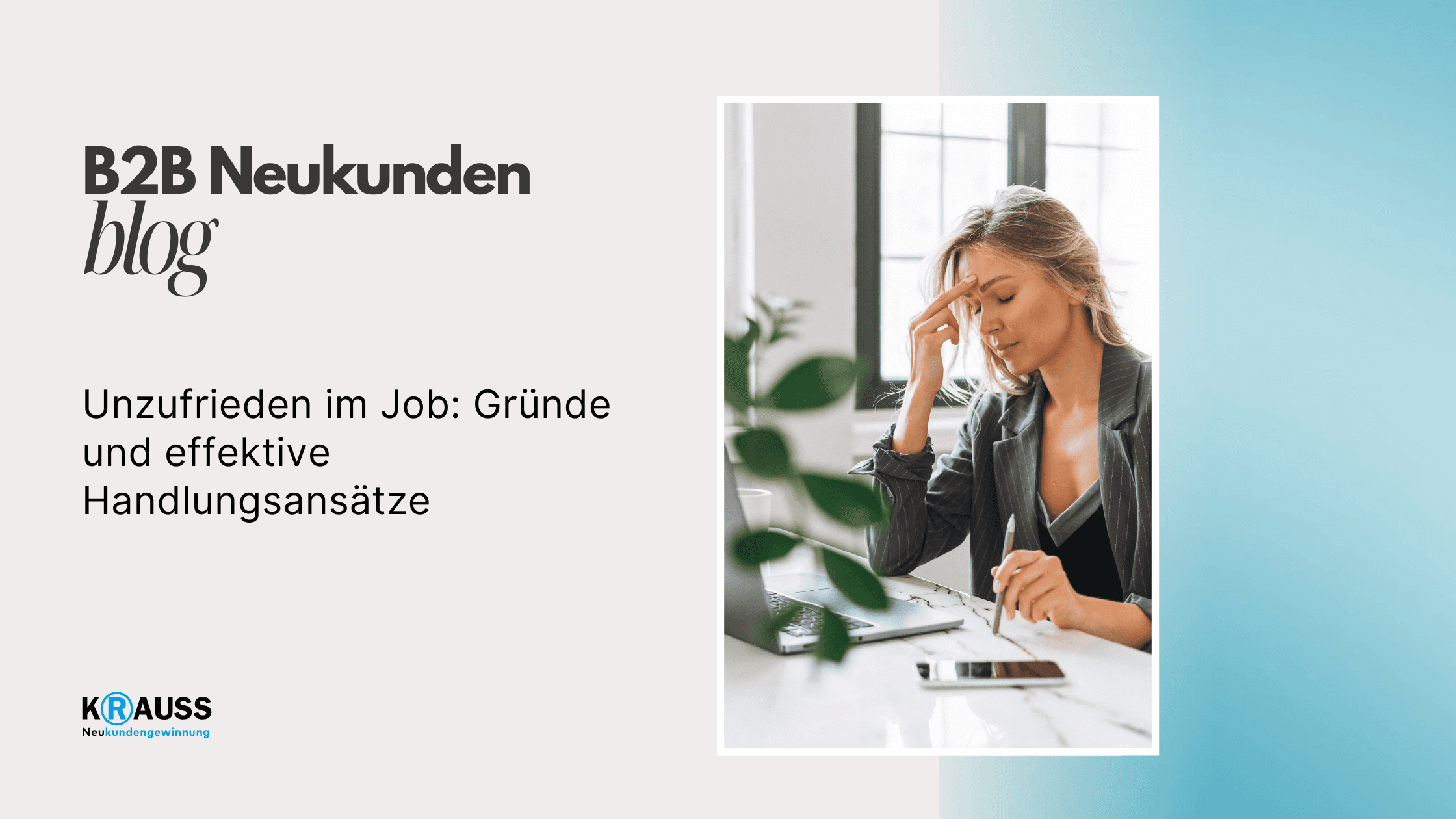 Unzufrieden im Job: Gründe und effektive Handlungsansätze