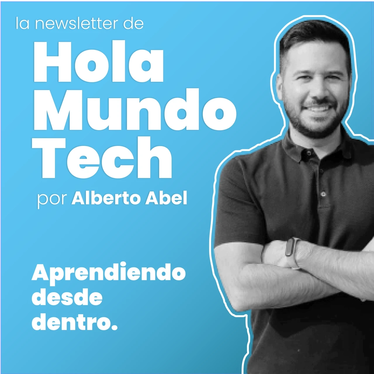 hola mundo tech newsletter