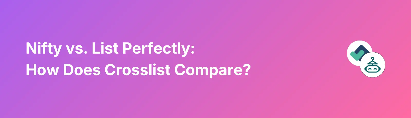 Nifty vs List Perfectly - Banner