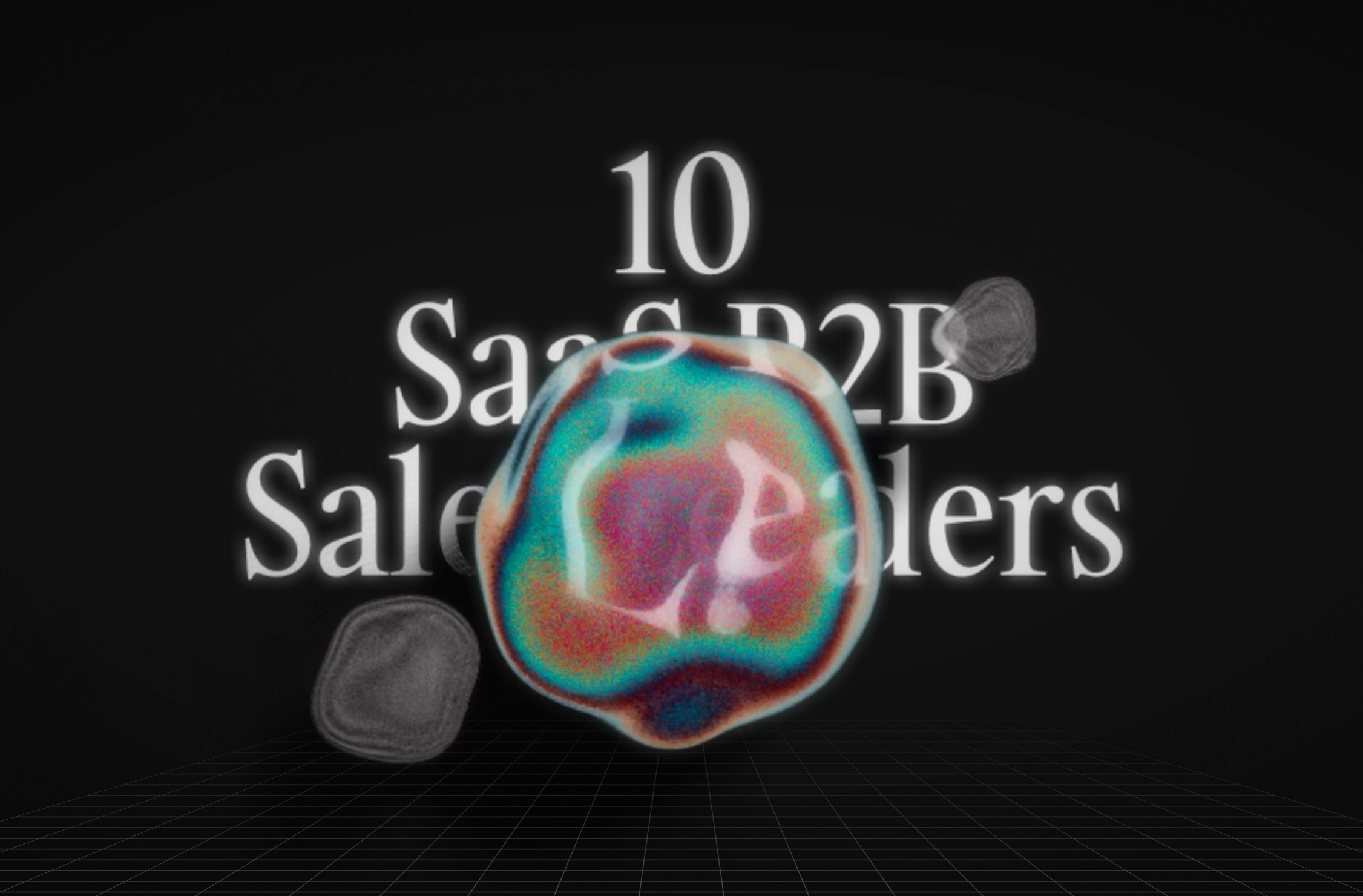 10 SaaS B2B Sales Leaders You Need to Follow in 2024