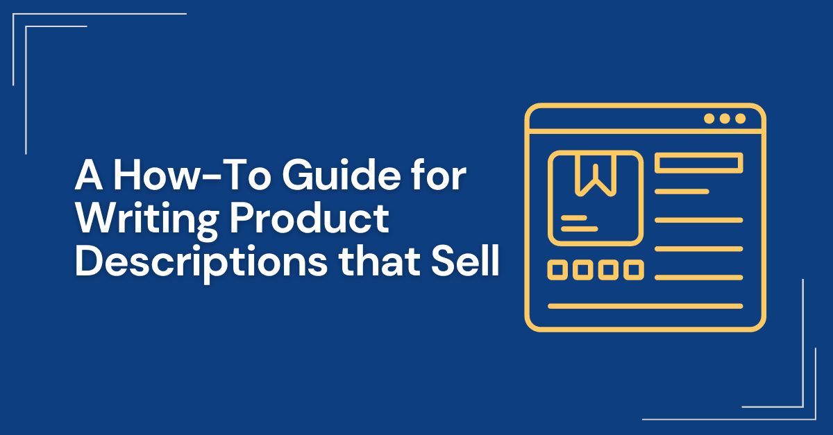 How To Guide for Product Descriptions